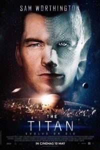 Watch Streaming Movie The Titan 2018