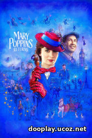 Watch Streaming Movie Mary Poppins Returns 2018