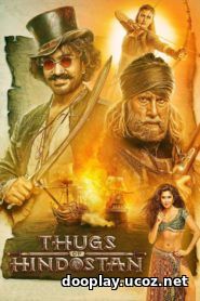 Watch Streaming Movie Thugs of Hindostan 2018