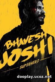 Watch Streaming Movie Bhavesh Joshi Superhero 2018
