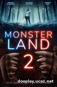 Watch Streaming Movie Monsterland 2 2019