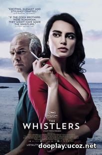 Watch Streaming Movie The Whistlers (2019)
