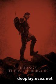 Watch Streaming Movie Illang: The Wolf Brigade 2018