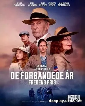 De forbandede år – Fredens pris (2026)