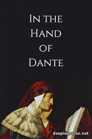In the Hand of Dante (2025)