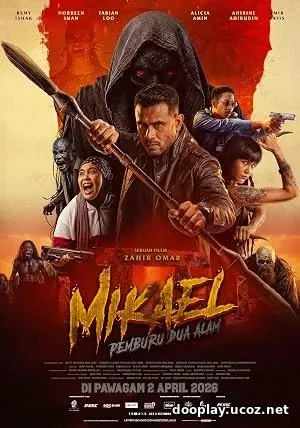 Mikael: Pemburu Dua Alam (2026)