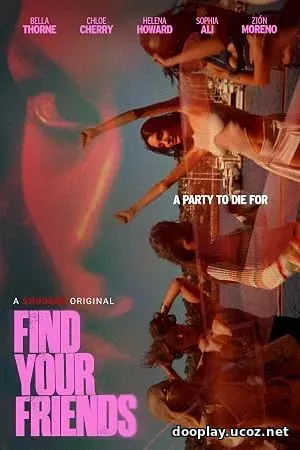 Find Your Friends (2025)