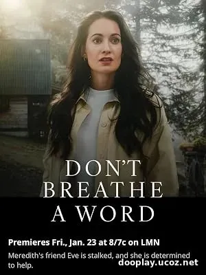 Don’t Breathe a Word (2026)