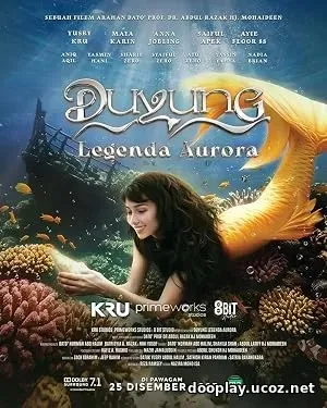 Duyung: Legenda Aurora (2025)