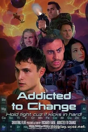 Addicted to Change (2026)