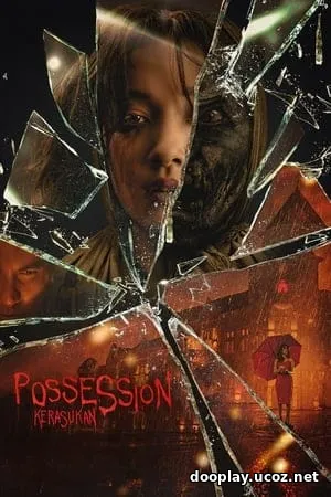 Possession: Kerasukan (2024)