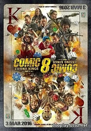 Comic 8: Casino Kings Part 2 (2016)