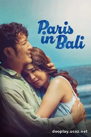 Paris in Bali (2025)