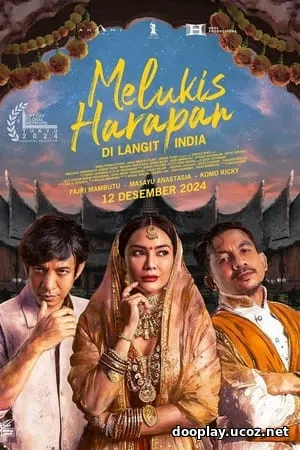 Melukis Harapan Di Langit India (2024)