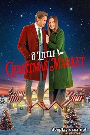 O Little Christmas Market (2026)