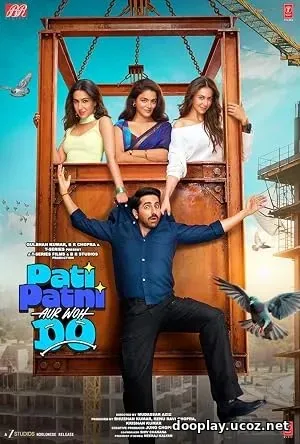 Pati Patni Aur Woh Do (2026)