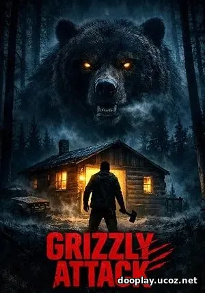 Grizzly Attack (2026)