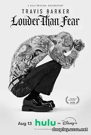 Travis Barker: Louder Than Fear (2026)